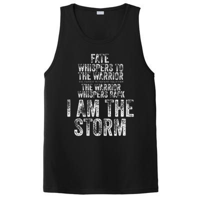 Fate Whispers To Warrior I Am The Storm Quote Gritty Fighter PosiCharge Competitor Tank