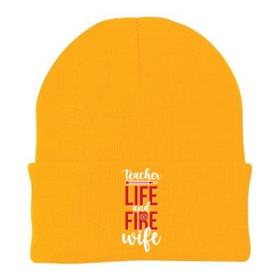 Fire Wife Teacher Life Firefighter Wife Teacher Cool Gift Knit Cap Winter Beanie