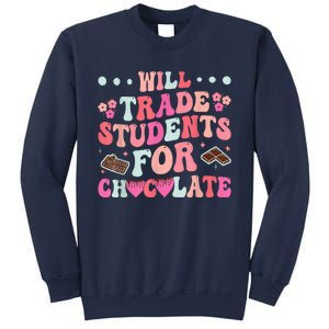 Funny Will Trade Students For Chocolate Teacher Sweatshirt