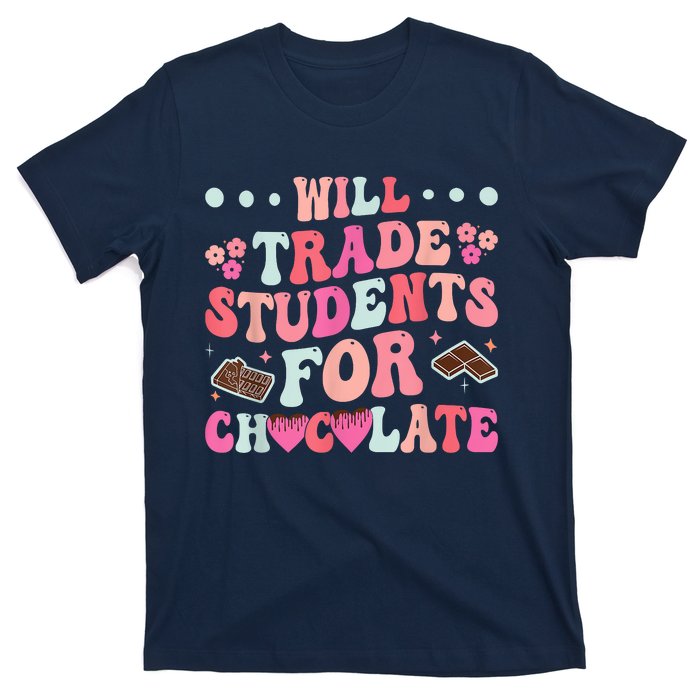 Funny Will Trade Students For Chocolate Teacher T-Shirt