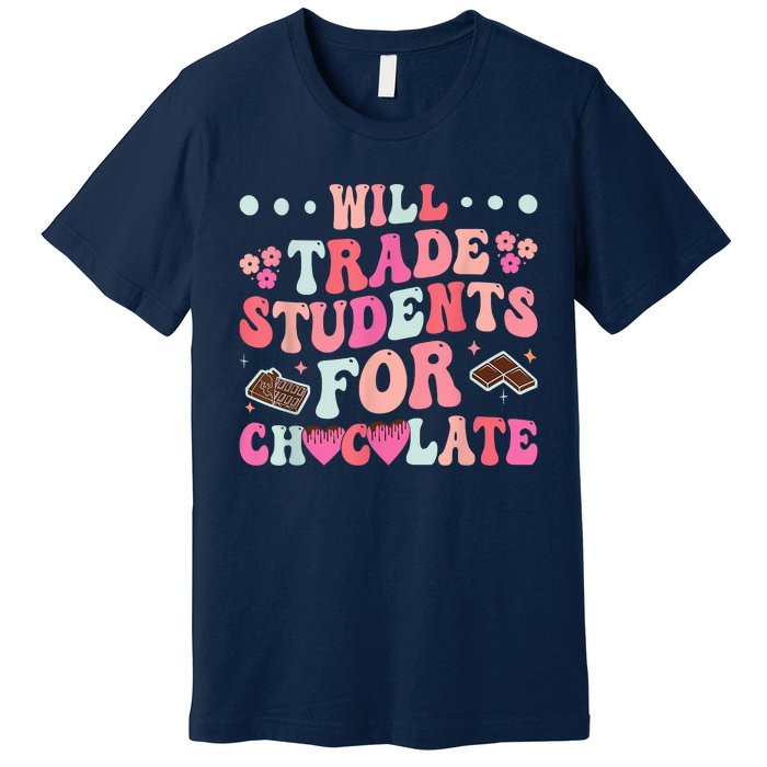 Funny Will Trade Students For Chocolate Teacher Premium T-Shirt