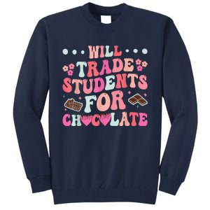 Funny Will Trade Students For Chocolate Teacher Tall Sweatshirt