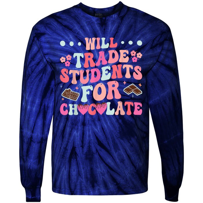 Funny Will Trade Students For Chocolate Teacher Tie-Dye Long Sleeve Shirt