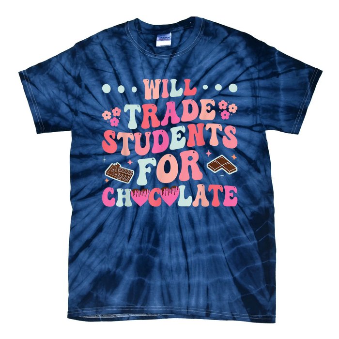 Funny Will Trade Students For Chocolate Teacher Tie-Dye T-Shirt