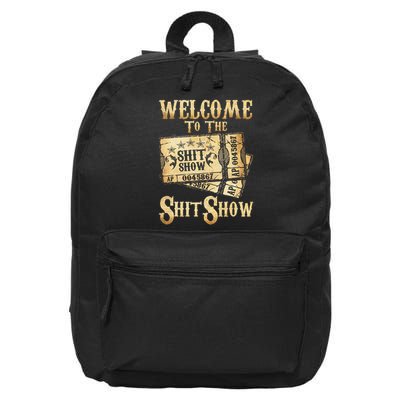 Funny Welcome To The Shitshow Party Drinking Shit Show 16 in Basic Backpack