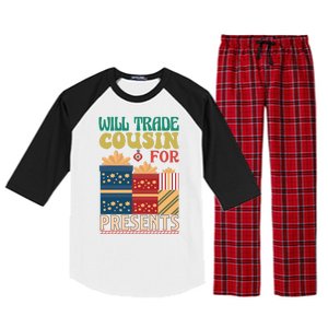 Funny Will Trade Cousin For Christmas Present Raglan Sleeve Pajama Set