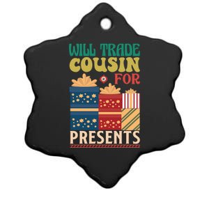 Funny Will Trade Cousin For Christmas Present Ceramic Star Ornament