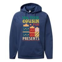 Funny Will Trade Cousin For Christmas Present Performance Fleece Hoodie