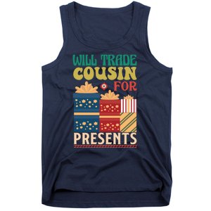 Funny Will Trade Cousin For Christmas Present Tank Top