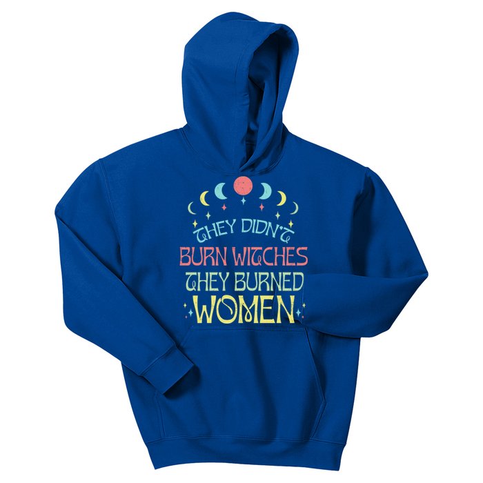 Feminist Witch They Didnt Burn Witches They Burned Cute Gift Kids Hoodie