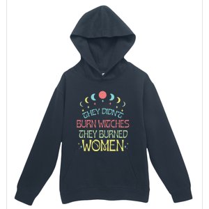 Feminist Witch They Didnt Burn Witches They Burned Cute Gift Urban Pullover Hoodie