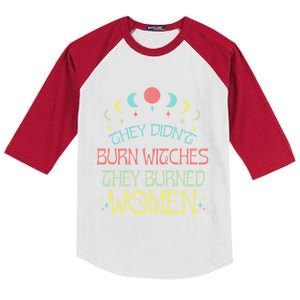 Feminist Witch They Didnt Burn Witches They Burned Cute Gift Kids Colorblock Raglan Jersey