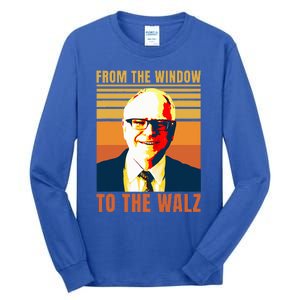 From Window To The Walz Tall Long Sleeve T-Shirt