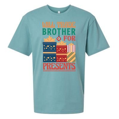 Funny Will Trade Brother For Christmas Presents Sueded Cloud Jersey T-Shirt