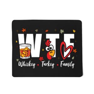 Funny Whiskey Turkey Family Bourbon Lovers Thanksgiving Mousepad