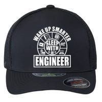 Funny Wake Up Smarter Sleep With A Engineer Flexfit Unipanel Trucker Cap