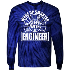 Funny Wake Up Smarter Sleep With A Engineer Tie-Dye Long Sleeve Shirt