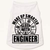 Funny Wake Up Smarter Sleep With A Engineer Doggie Tank