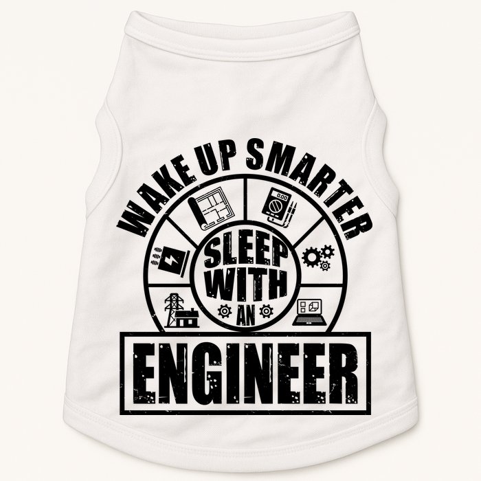 Funny Wake Up Smarter Sleep With A Engineer Doggie Tank