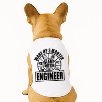 Funny Wake Up Smarter Sleep With A Engineer Doggie Tank