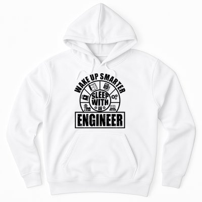 Funny Wake Up Smarter Sleep With A Engineer Hoodie