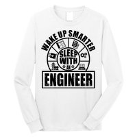Funny Wake Up Smarter Sleep With A Engineer Long Sleeve Shirt