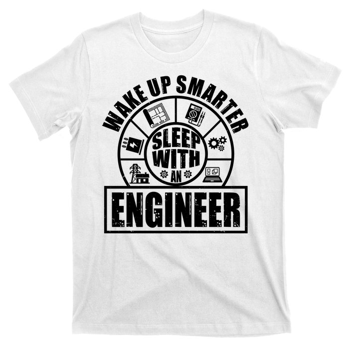 Funny Wake Up Smarter Sleep With A Engineer T-Shirt