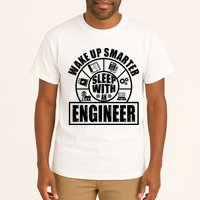Funny Wake Up Smarter Sleep With A Engineer Tall T-Shirt