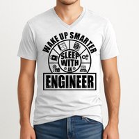 Funny Wake Up Smarter Sleep With A Engineer V-Neck T-Shirt