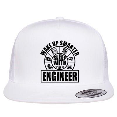 Funny Wake Up Smarter Sleep With A Engineer Flat Bill Trucker Hat