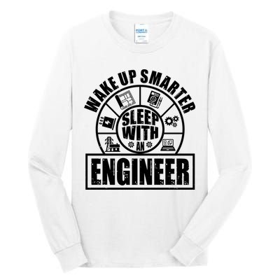 Funny Wake Up Smarter Sleep With A Engineer Tall Long Sleeve T-Shirt