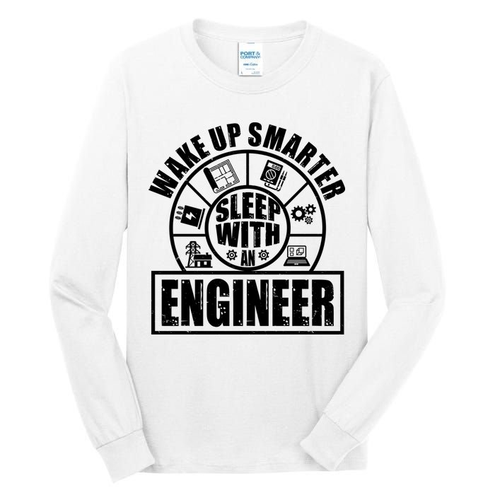Funny Wake Up Smarter Sleep With A Engineer Tall Long Sleeve T-Shirt