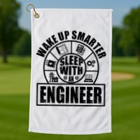 Funny Wake Up Smarter Sleep With A Engineer Golf Towel