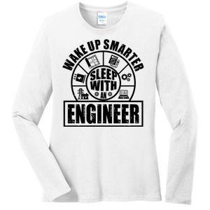 Funny Wake Up Smarter Sleep With A Engineer Ladies Long Sleeve Shirt