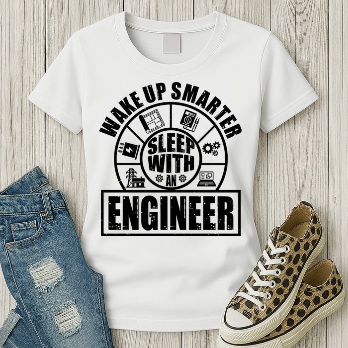 Funny Wake Up Smarter Sleep With A Engineer Womens T-Shirt