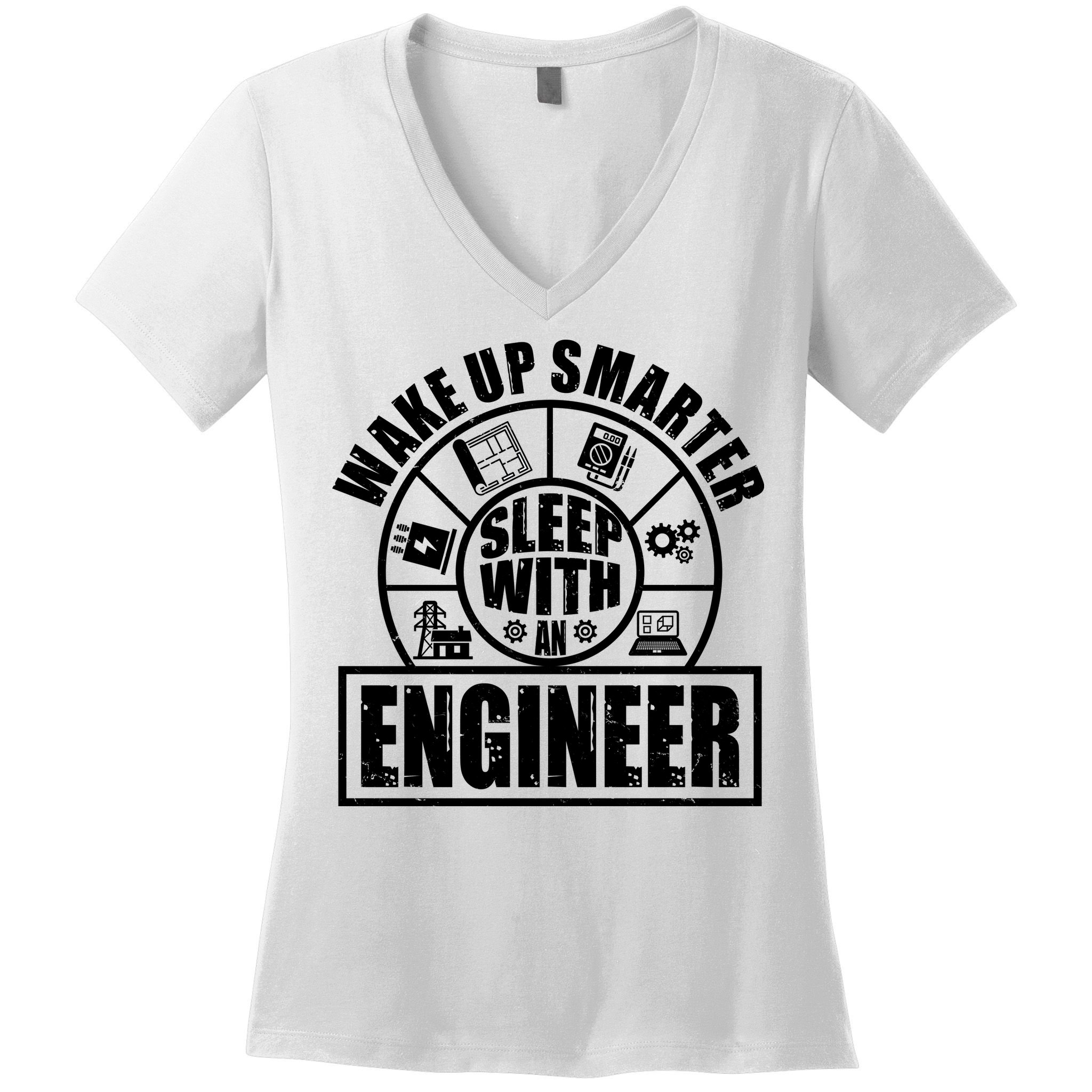 Funny Wake Up Smarter Sleep With A Engineer Women's V-Neck T-Shirt