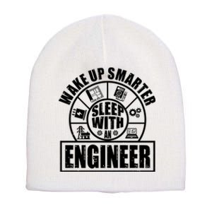 Funny Wake Up Smarter Sleep With A Engineer Short Acrylic Beanie