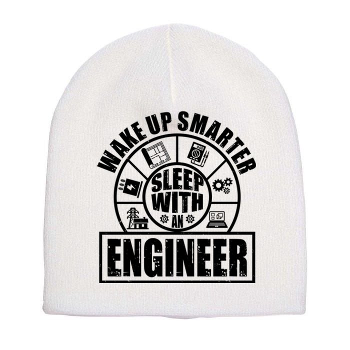 Funny Wake Up Smarter Sleep With A Engineer Short Acrylic Beanie