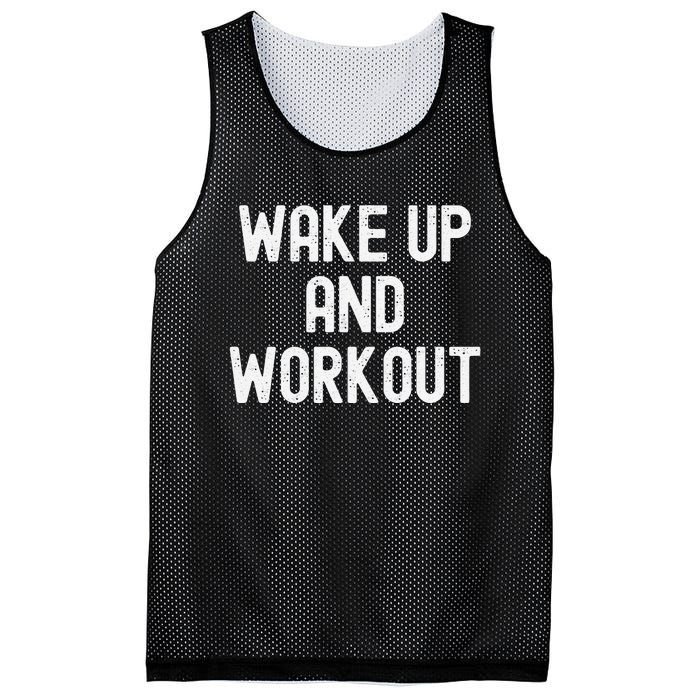 Funny Wake Up And Workout Gift Mesh Reversible Basketball Jersey Tank