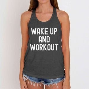 Funny Wake Up And Workout Gift Women's Knotted Racerback Tank