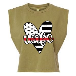 Fire Wife Us Flag Proud Firefighter Wife Funny Gift Garment-Dyed Women's Muscle Tee