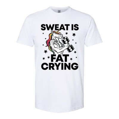 Funny Workout Unicorn Gift Sweat Is Fat Crying Gym Gift Softstyle® CVC T-Shirt