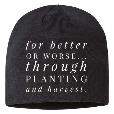 Farm Wife Vows Married To A Farmer Better Or Worse Sustainable Beanie