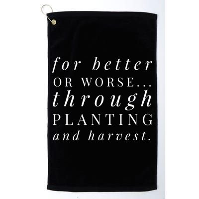 Farm Wife Vows Married To A Farmer Better Or Worse Golf Towel