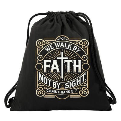 For We Walk Faith Not By Sight Christian Bible Verse Drawstring Bag