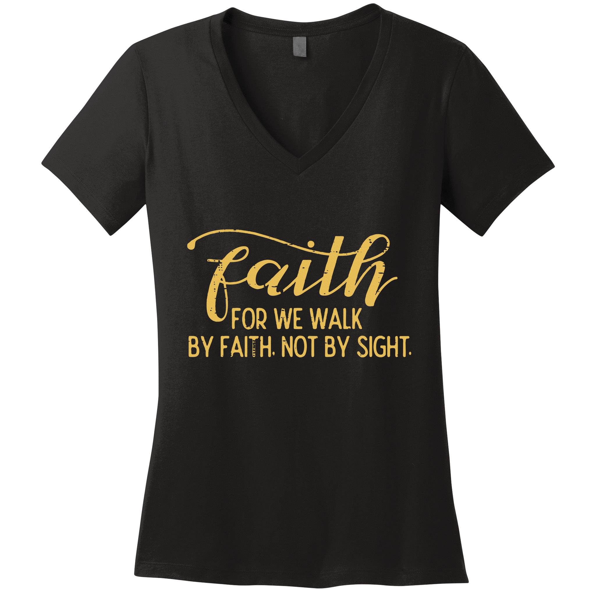 Faith We Walk By Faith Not By Sight Christian Women's V-Neck T-Shirt