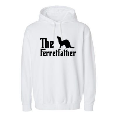 Ferret Whisperer Wildlife Animal Rodent Best Dad Ever Gift Garment-Dyed Fleece Hoodie