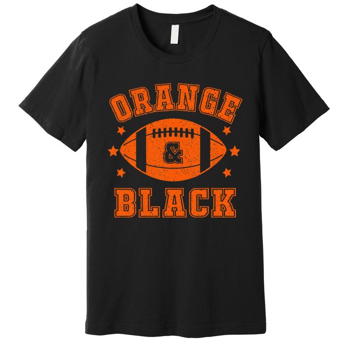 Football We Wear Orange And Black School Spirit Premium T-Shirt