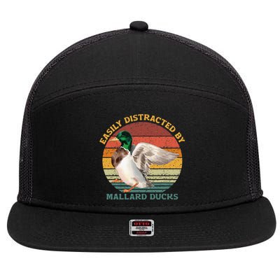 Funny Waterfowl Wild Birds Easily Distracted By Mallard Duck 7 Panel Mesh Trucker Snapback Hat