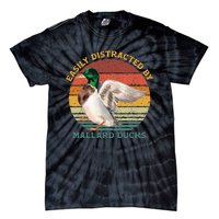 Funny Waterfowl Wild Birds Easily Distracted By Mallard Duck Tie-Dye T-Shirt